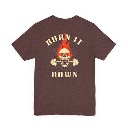 Burn It Down