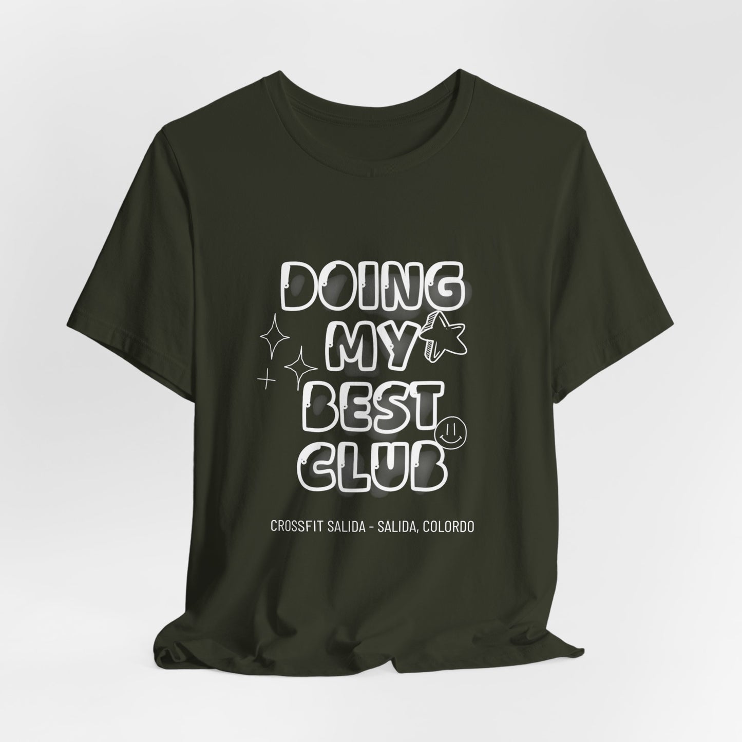 Doing My Best Club Tee