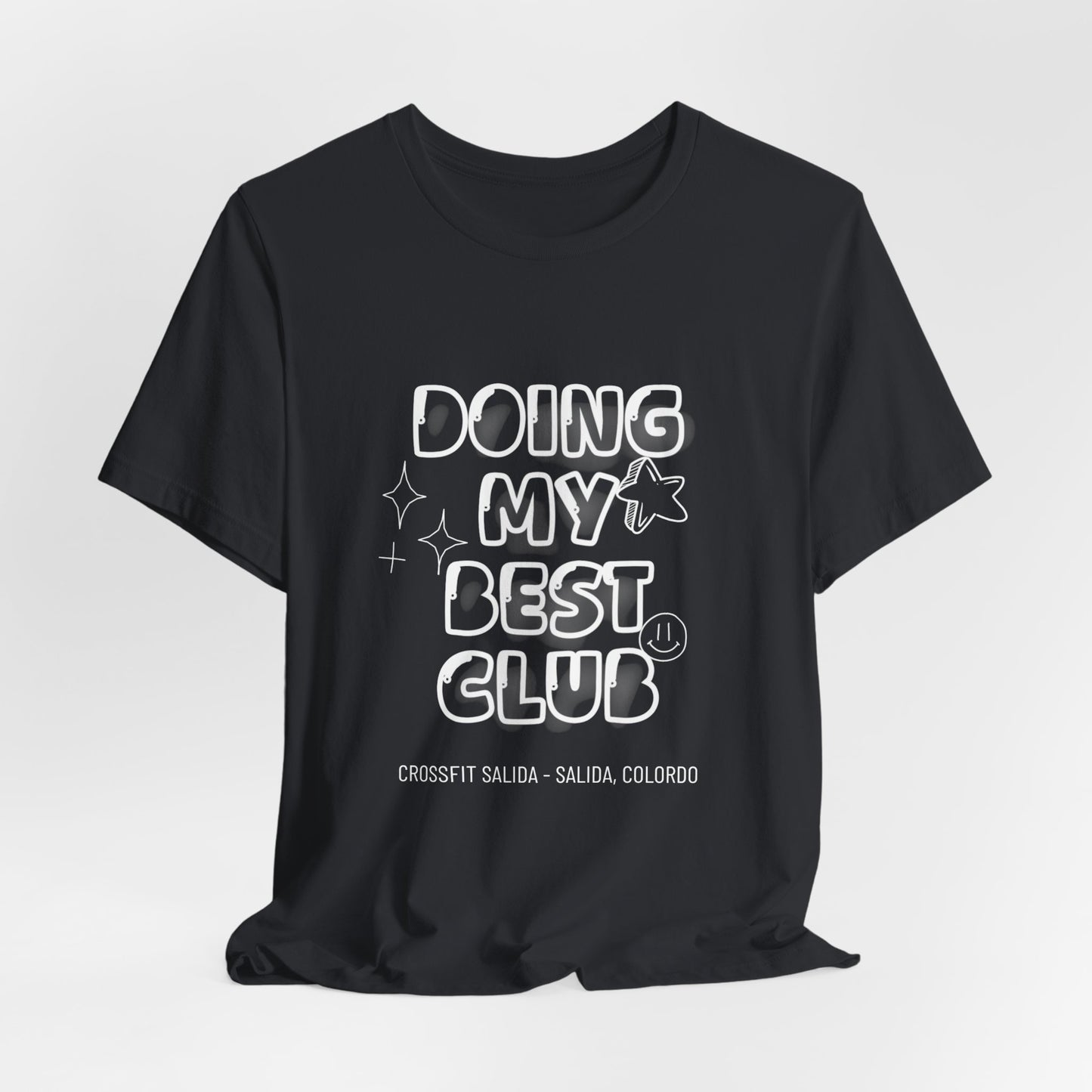 Doing My Best Club Tee