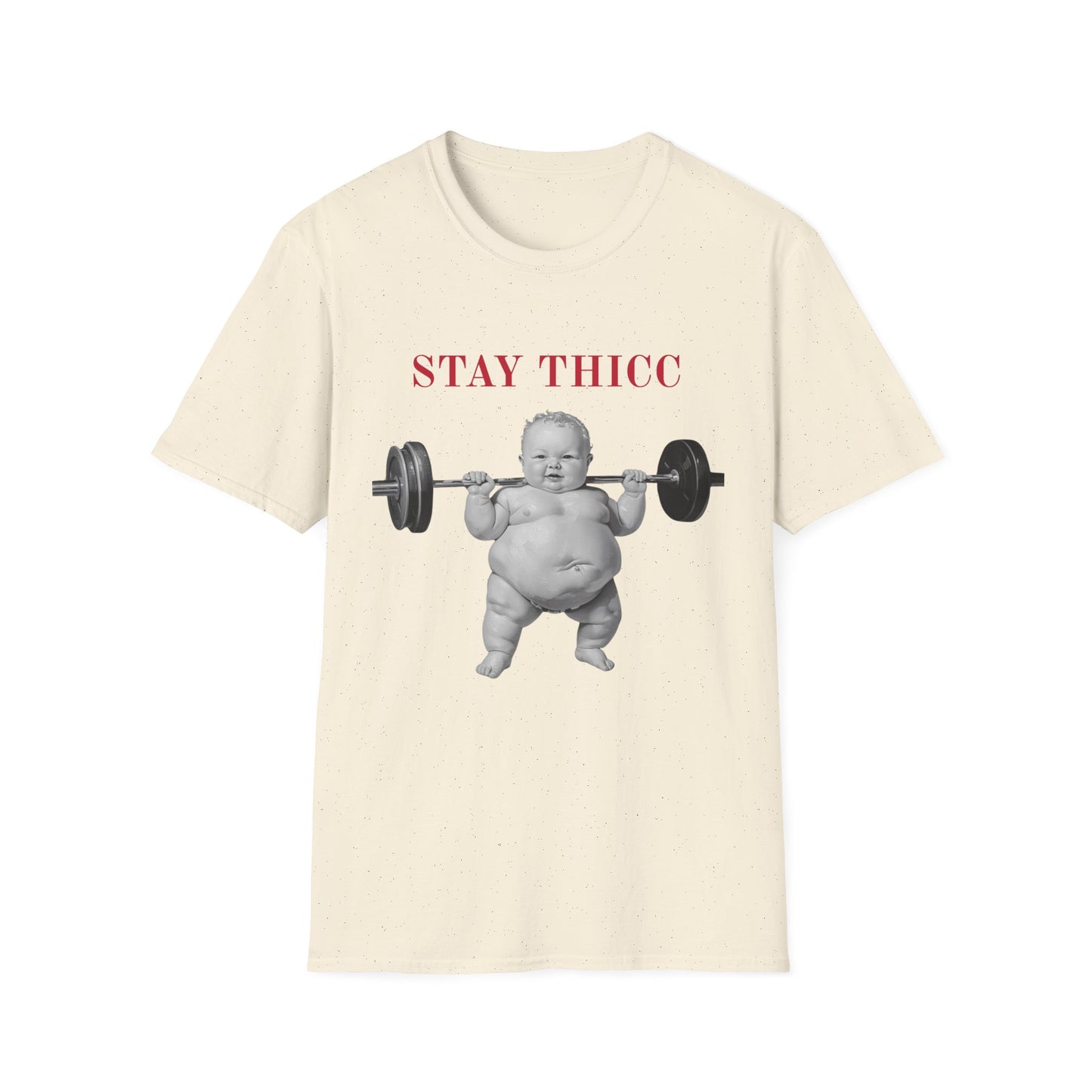 Stay Thicc Baby Weightlifting T-Shirt