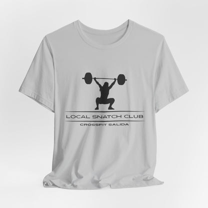 Local Snatch Club CrossFit Tee