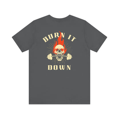 Burn It Down