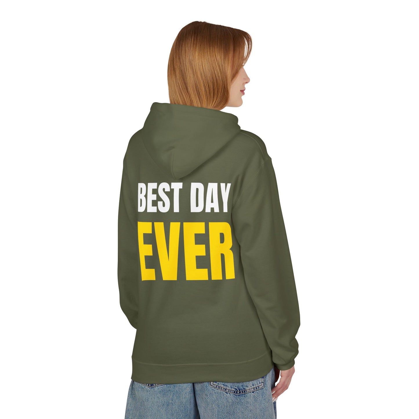'Best Day Ever' Hoodie