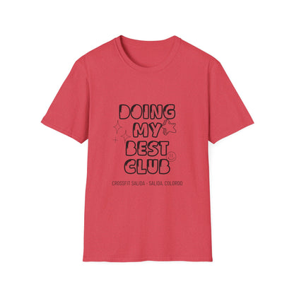 Doing My Best Club T‑Shirt