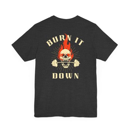 Burn It Down