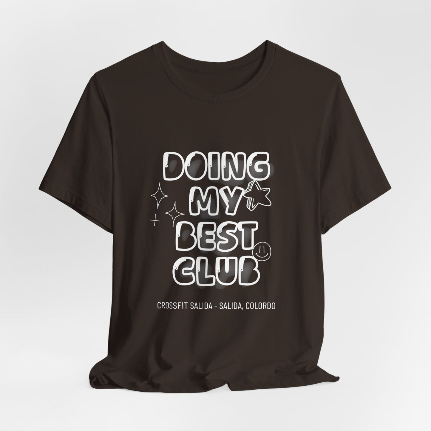 Doing My Best Club Tee