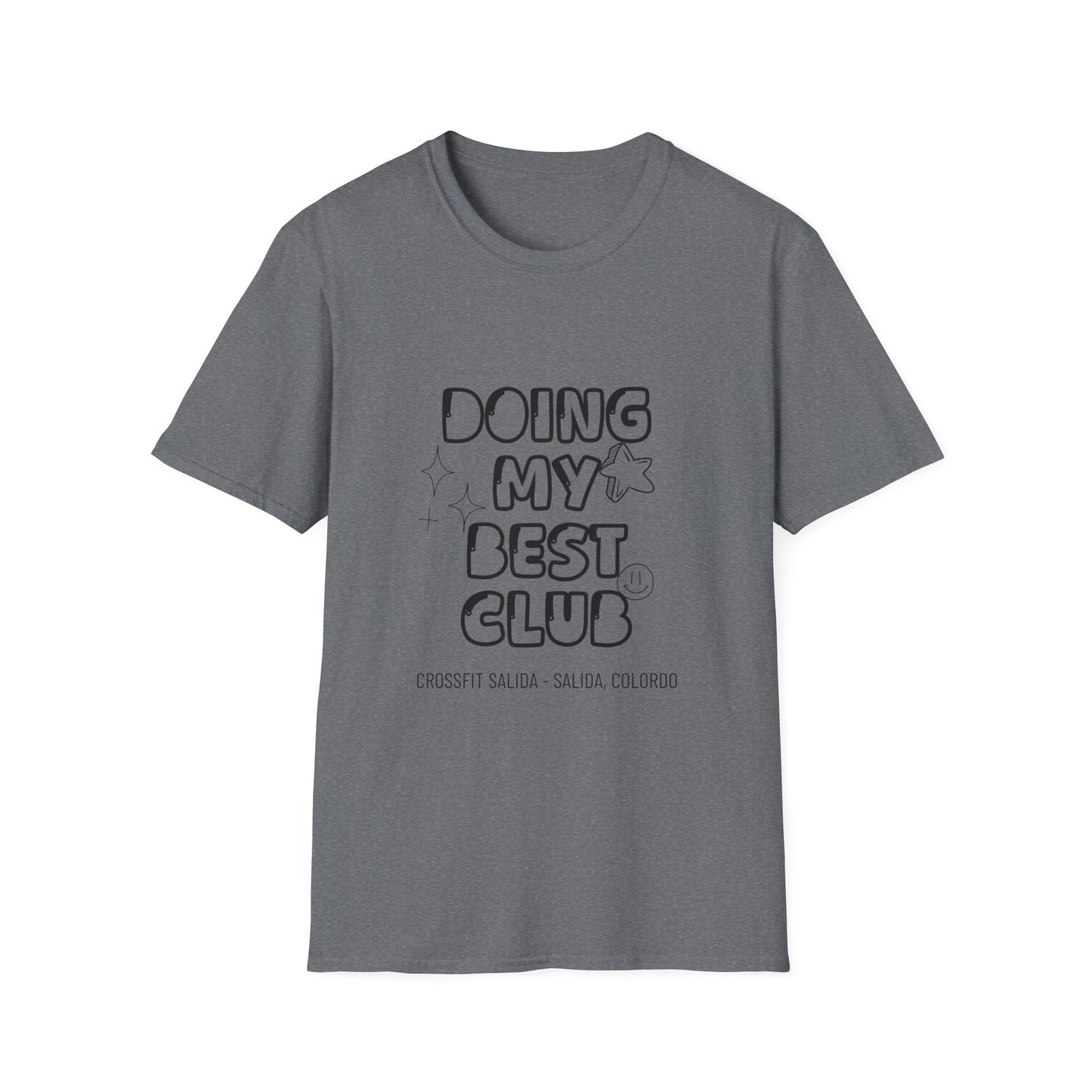 Doing My Best Club T‑Shirt