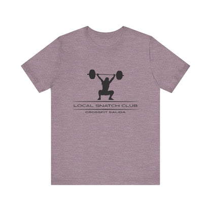 Local Snatch Club CrossFit Tee