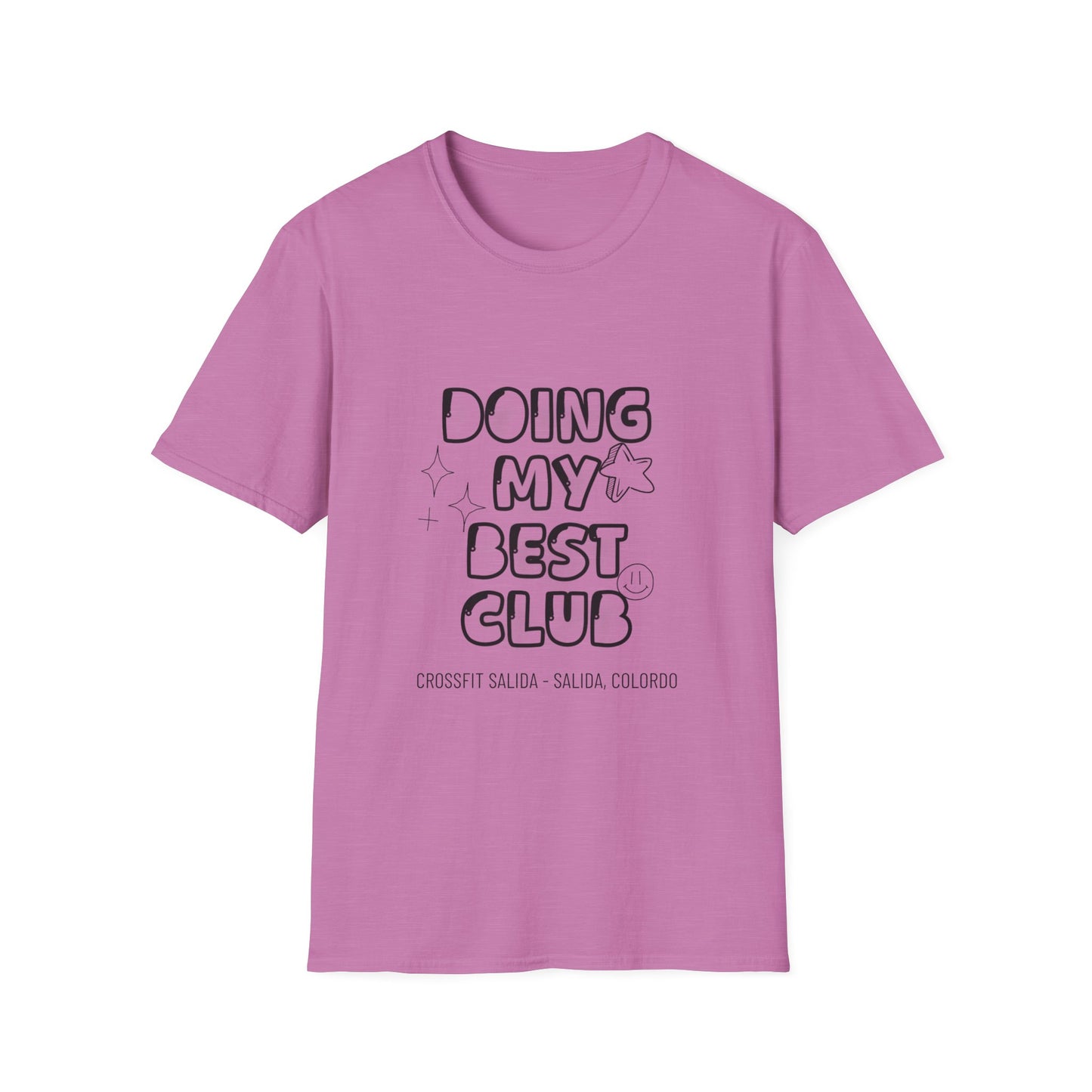 Doing My Best Club T‑Shirt