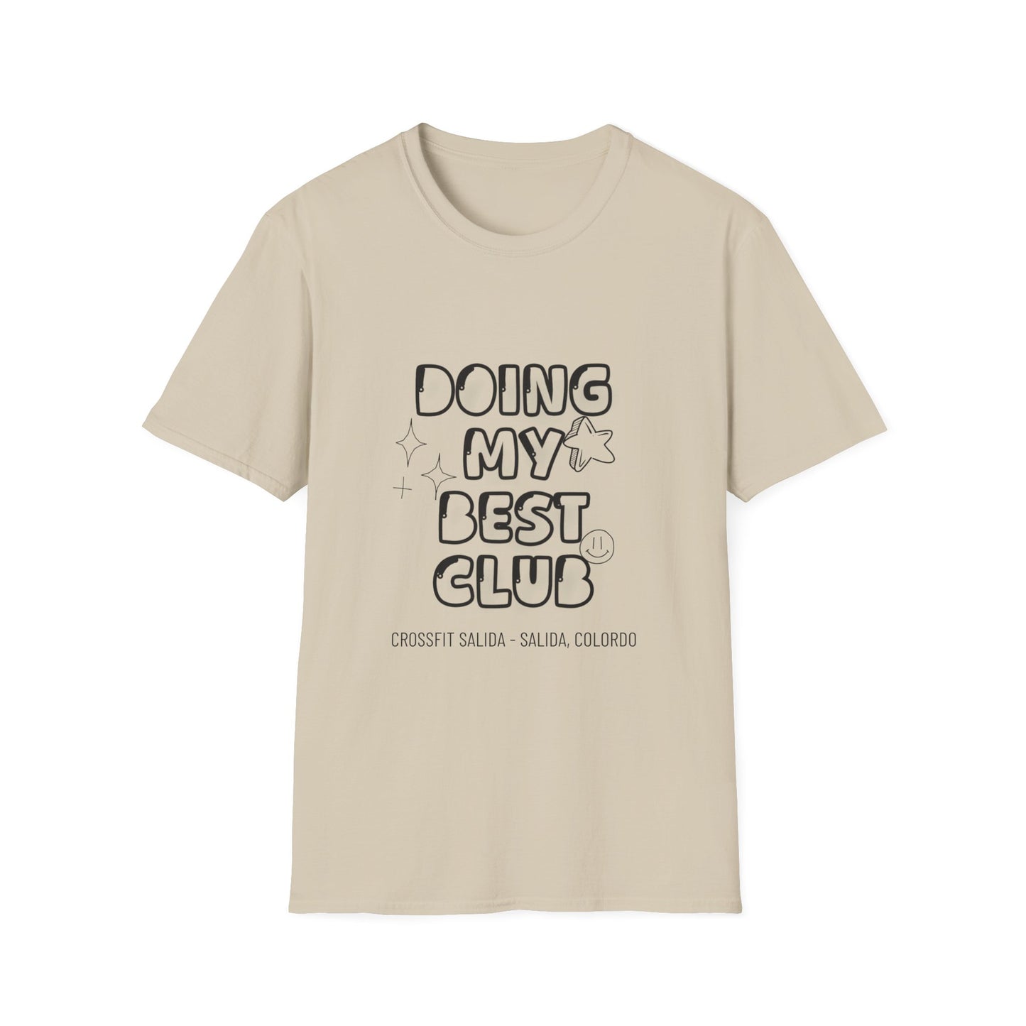 Doing My Best Club T‑Shirt