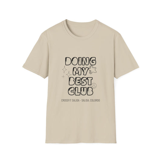 Doing My Best Club T‑Shirt