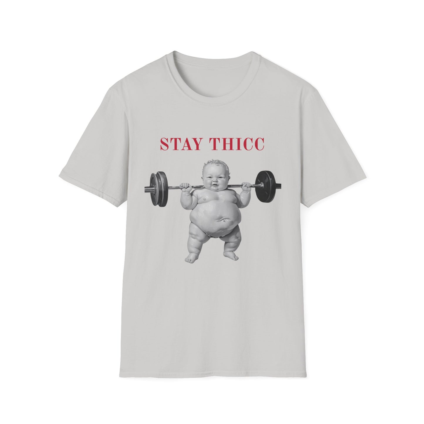 Stay Thicc Baby Weightlifting T-Shirt