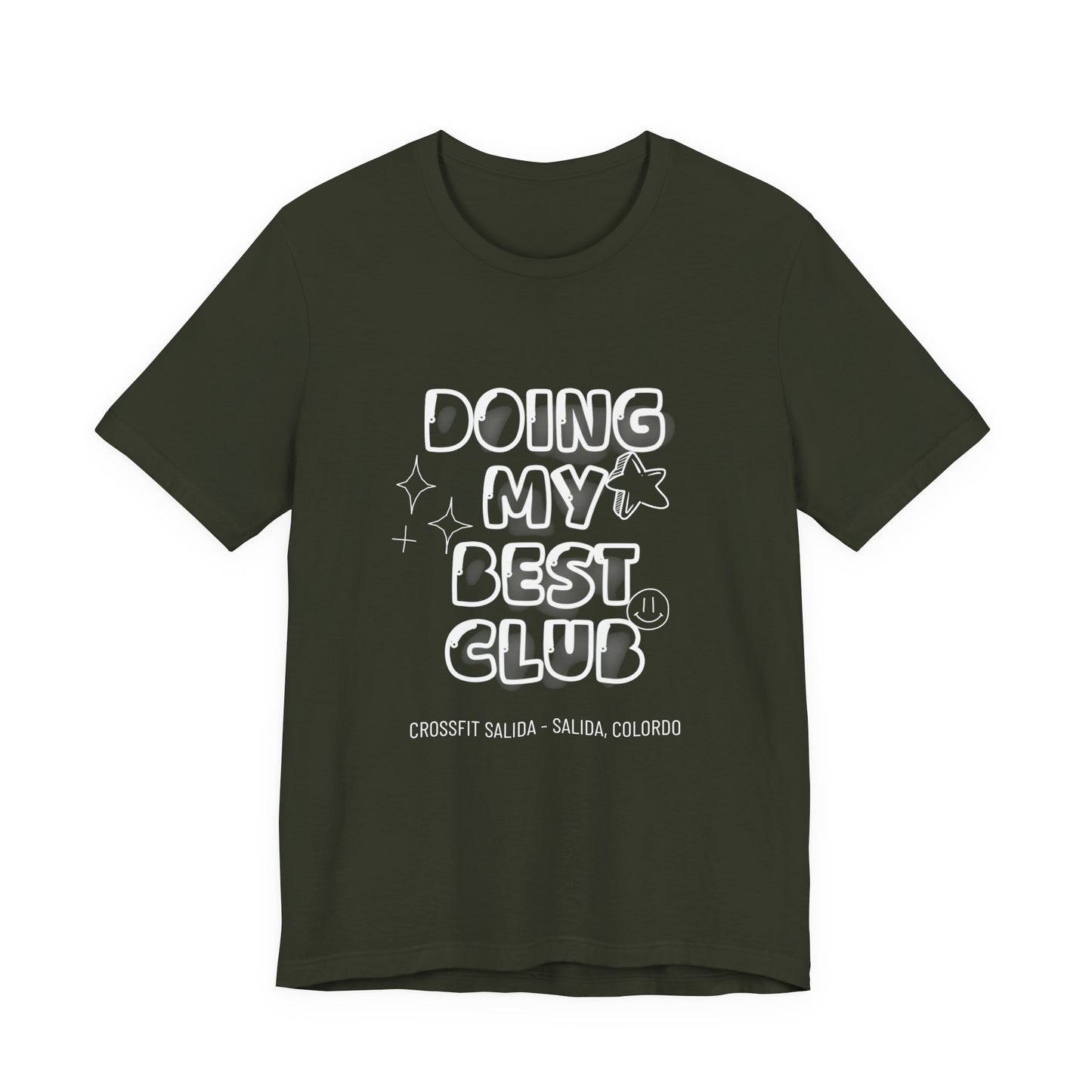 Doing My Best Club Tee