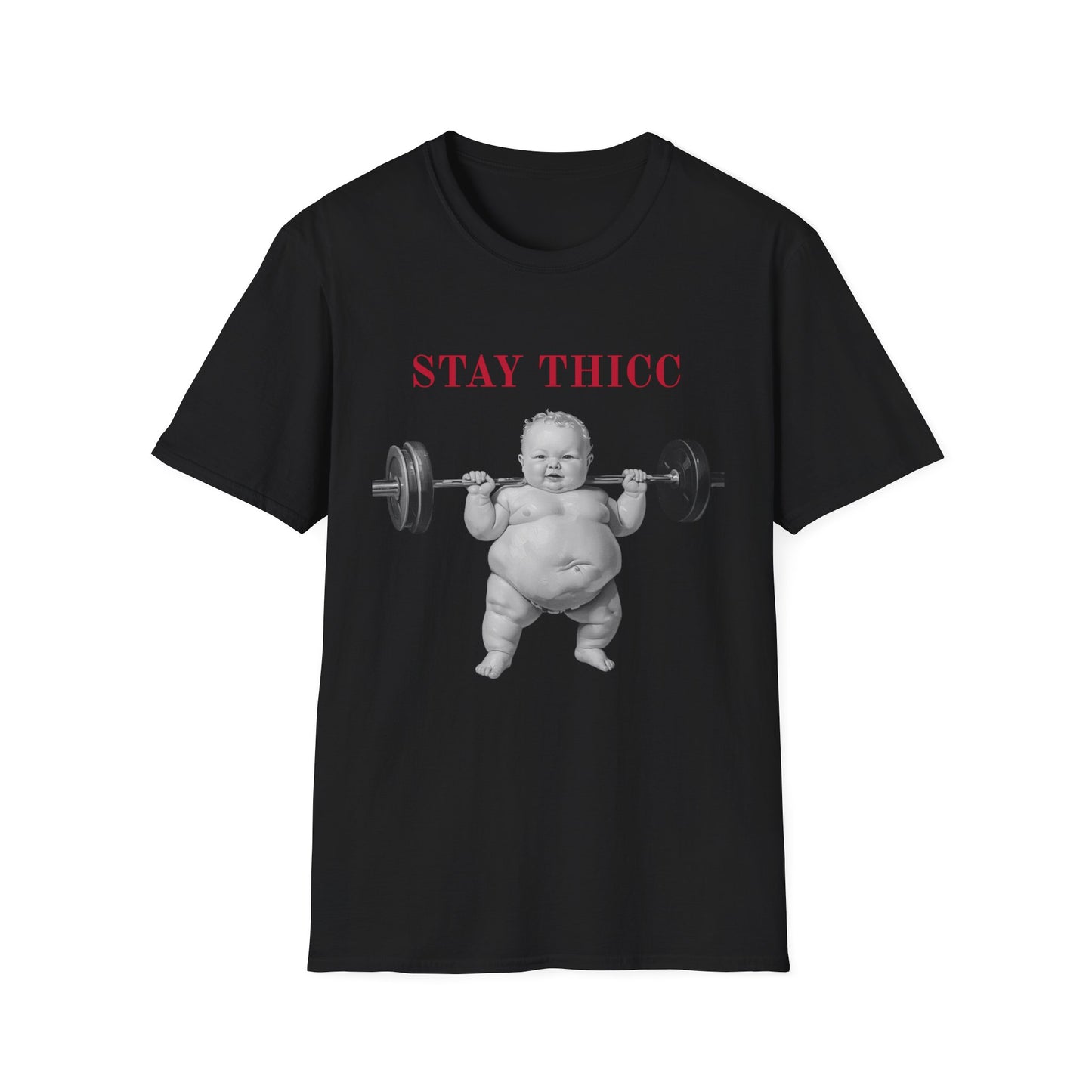 Stay Thicc Baby Weightlifting T-Shirt
