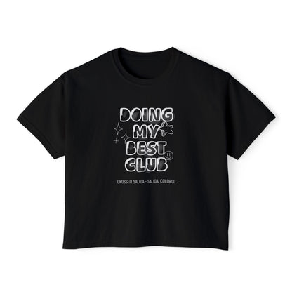 Doing My Best Club Boxy Tee