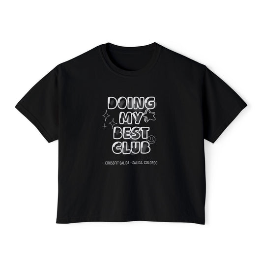 Doing My Best Club Boxy Tee
