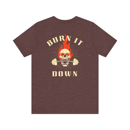 Burn It Down