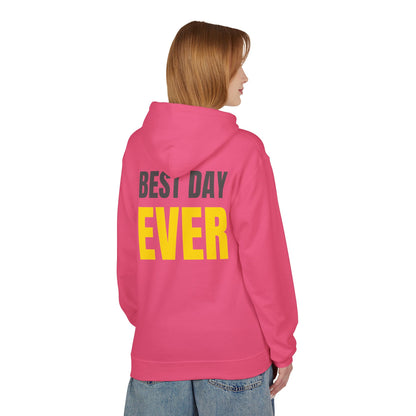 “Best Day Ever” Hoodie