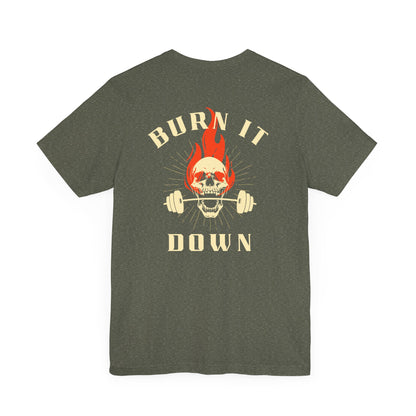 Burn It Down