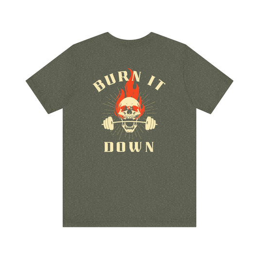 Burn It Down