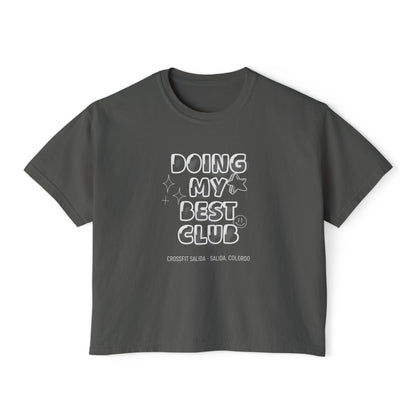 Doing My Best Club Boxy Tee